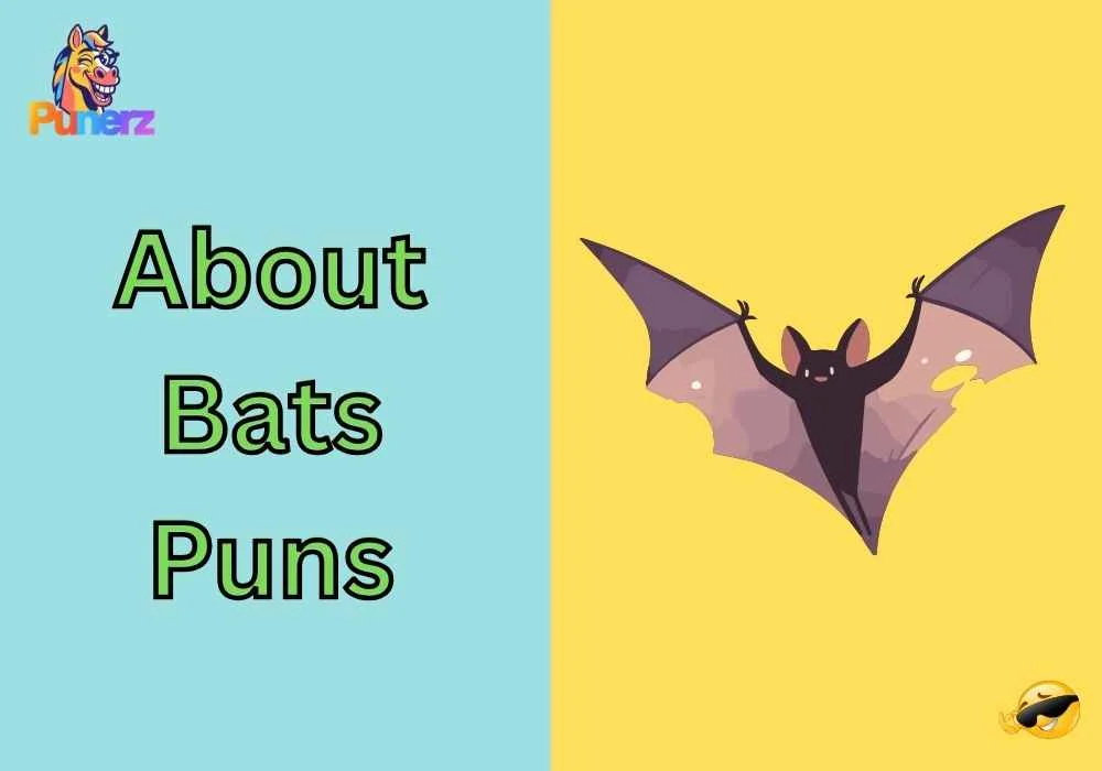 About Bats Puns Captions