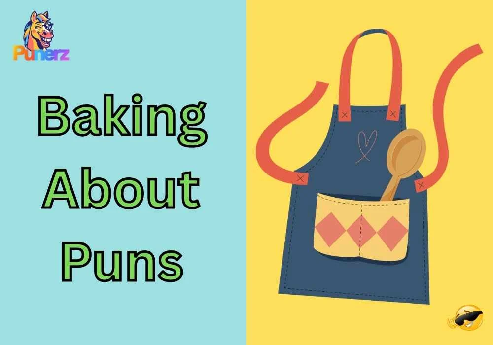 Baking About Puns Captions