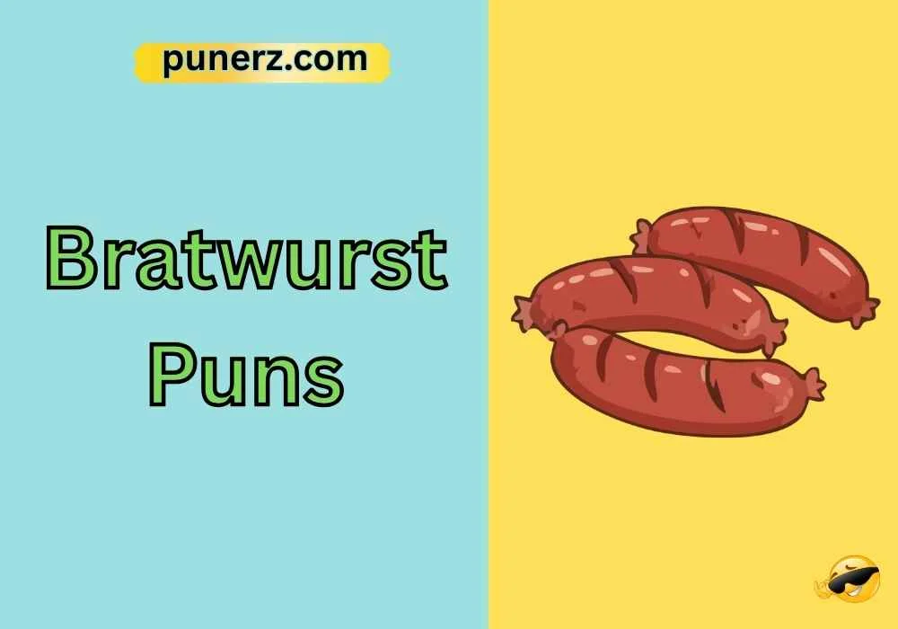 Bratwurst Puns