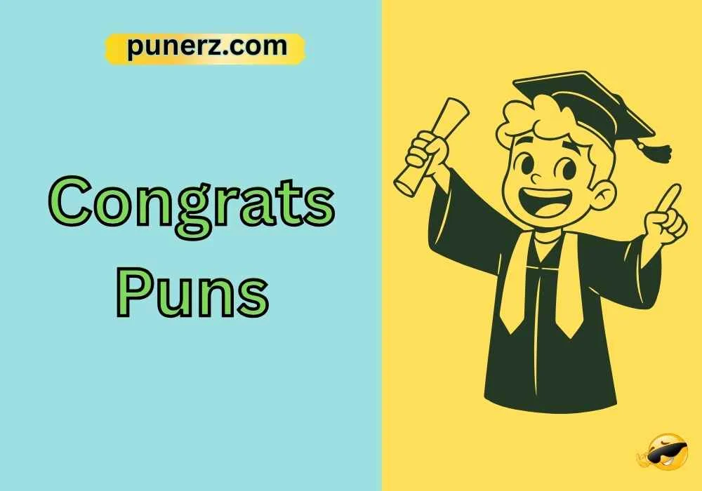 Congrats Puns