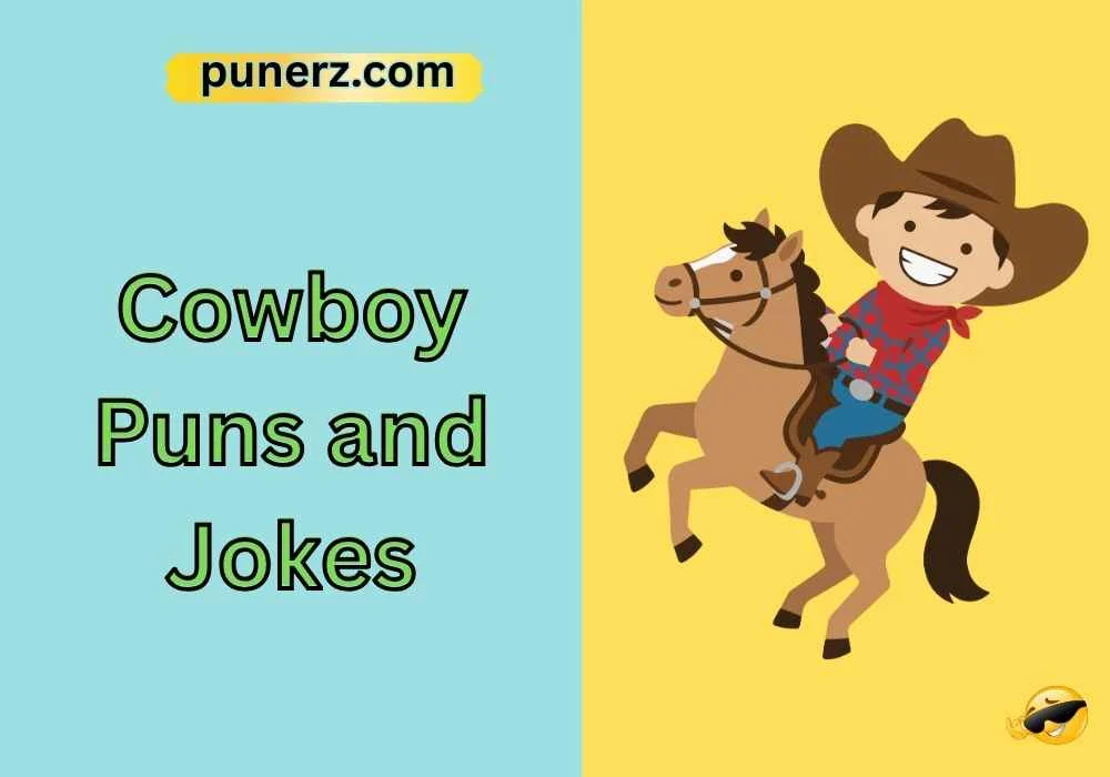 Cowboy Puns and Jokes