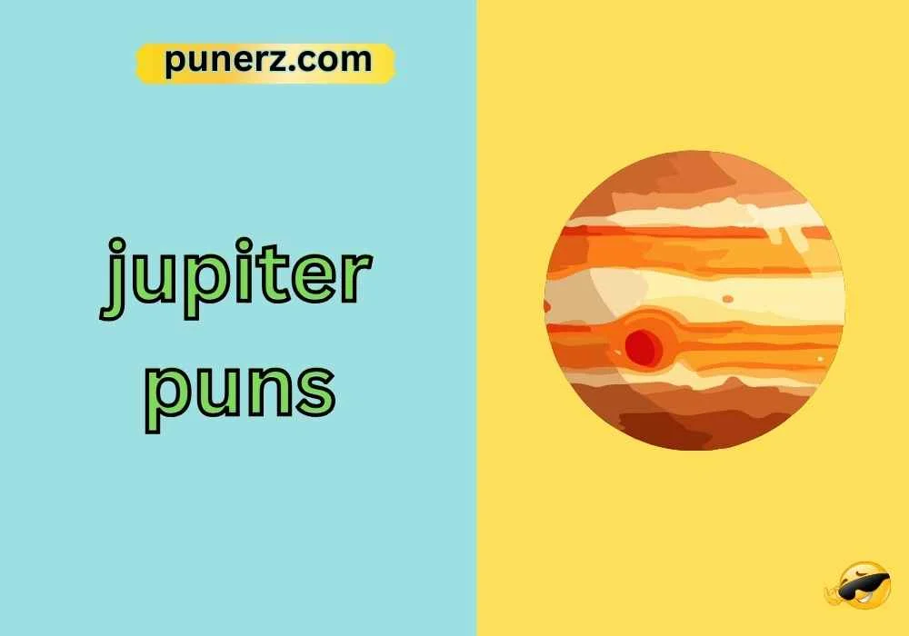 jupiter puns
