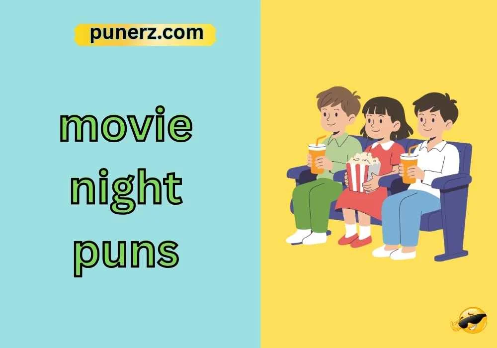 movie night puns
