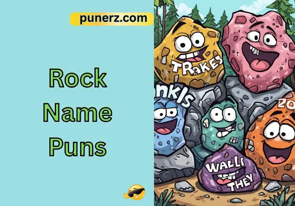 Rock Name Puns
