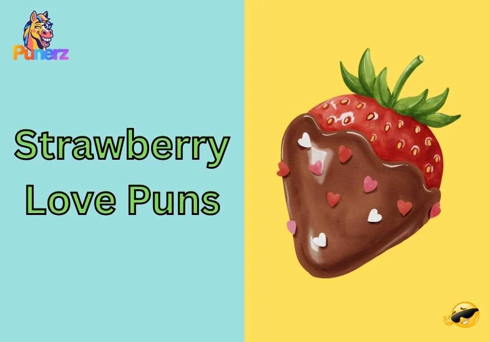Strawberry Love Puns One Liners