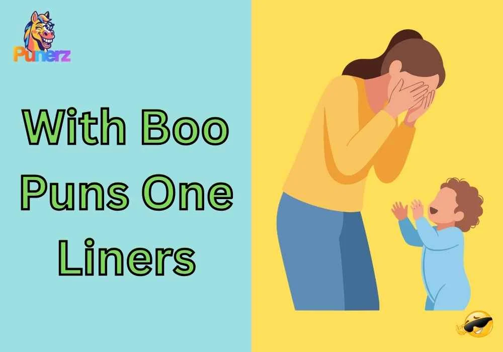 With Boo Puns One Liners