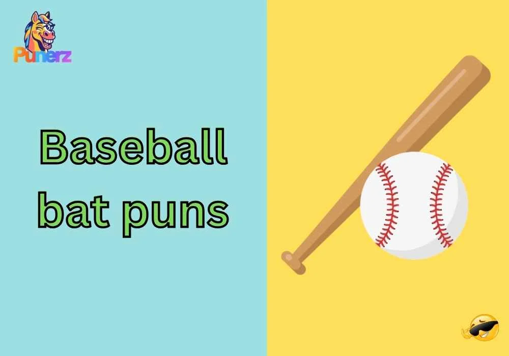 baseball bat puns