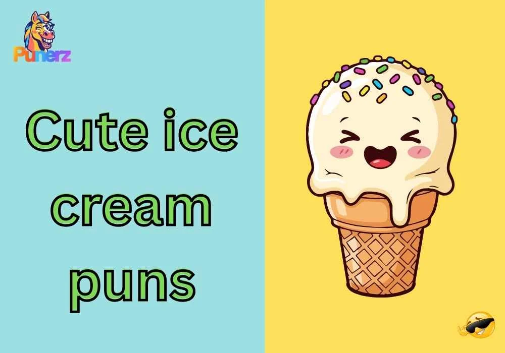 Cute Ice Cream Puns