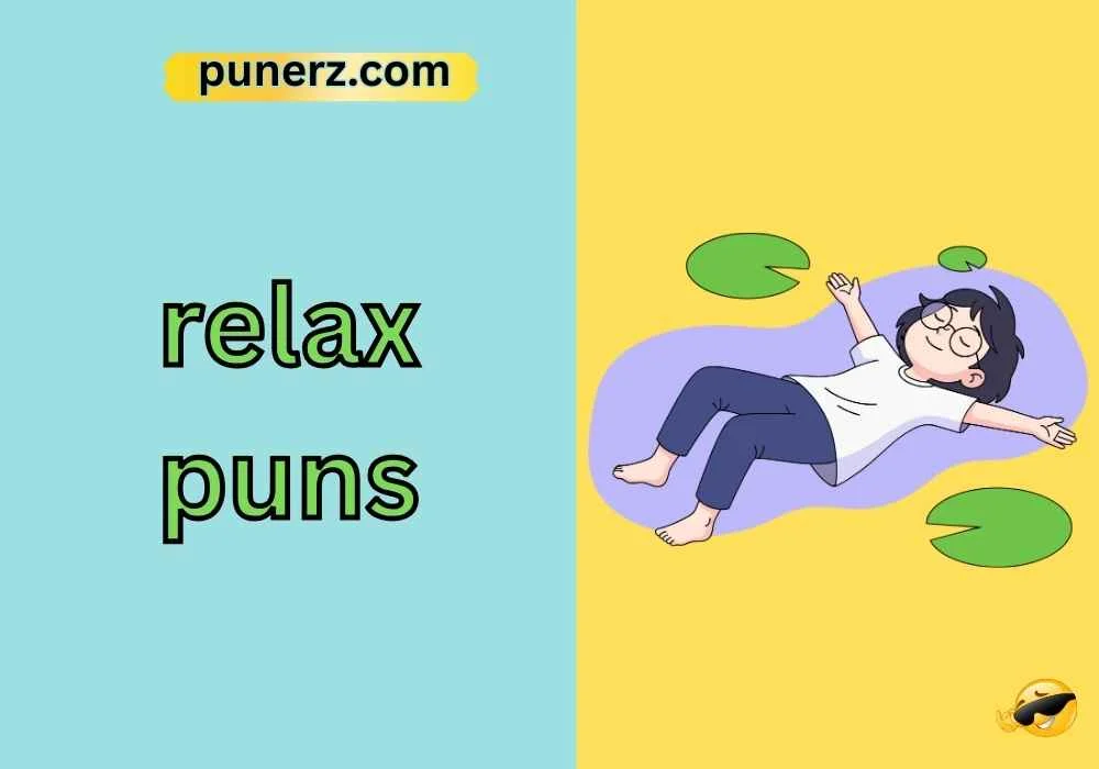 relax puns