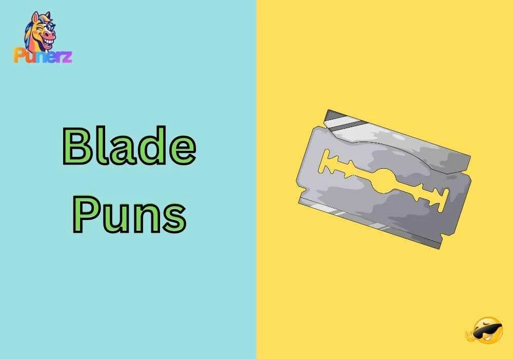 Blade Puns
