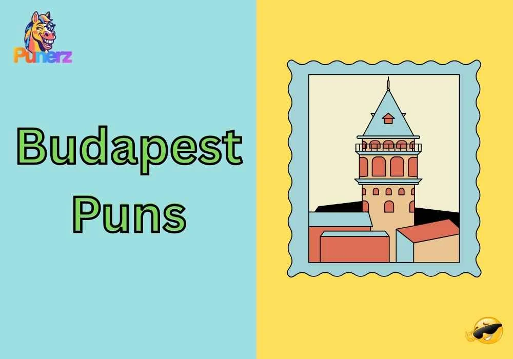 Budapest Puns