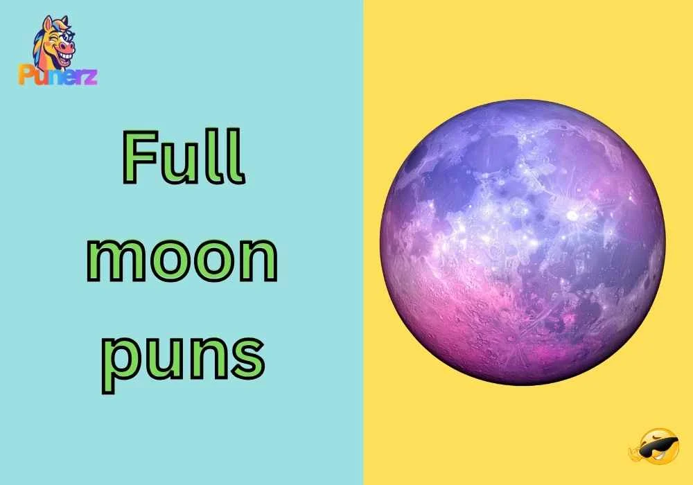 Full moon puns