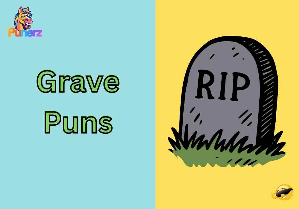 Grave Puns