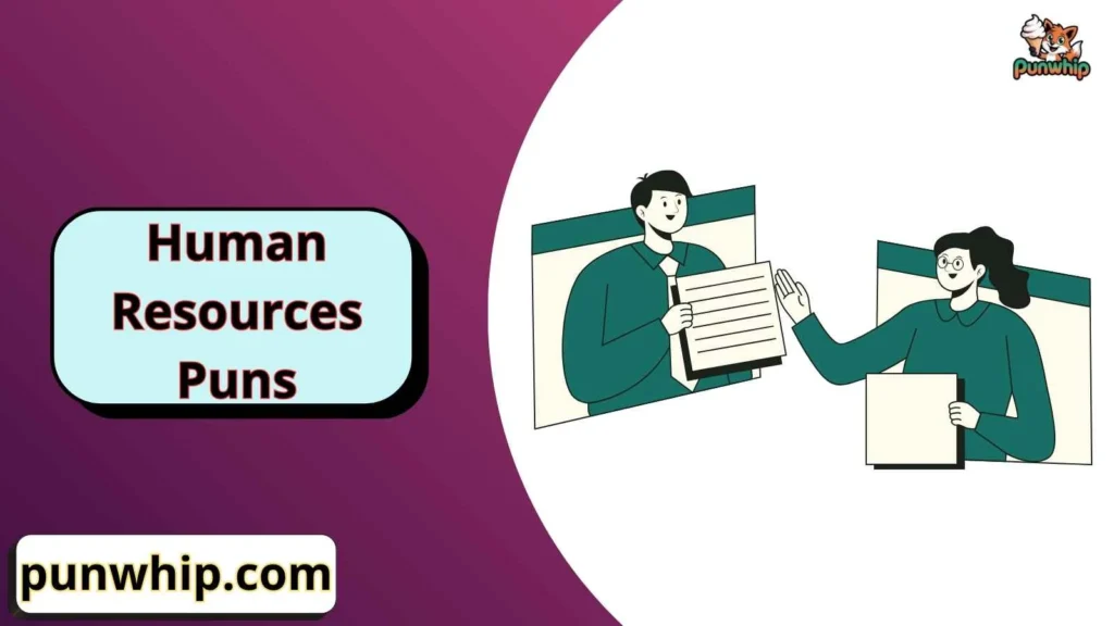 Human Resources Puns