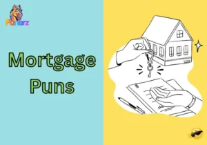 Mortgage Puns