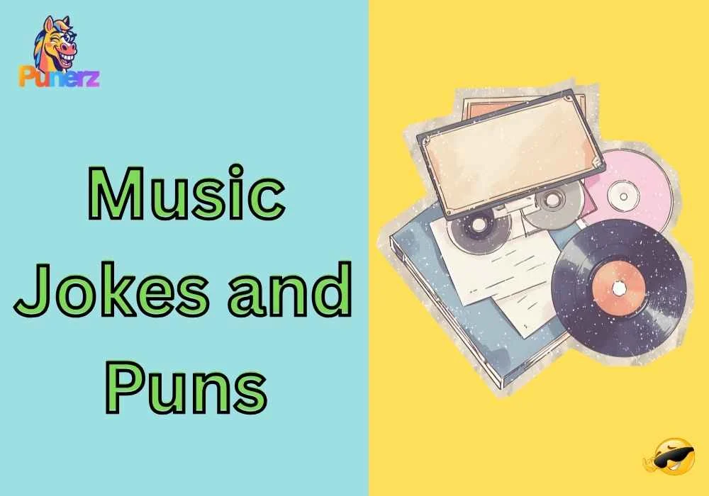 Music Jokes and Puns