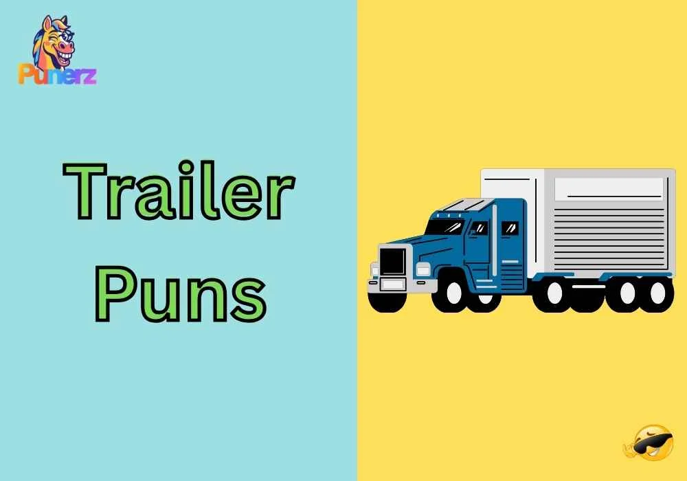 Trailer Puns