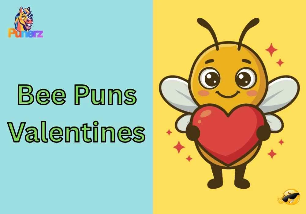 Bee Puns Valentines