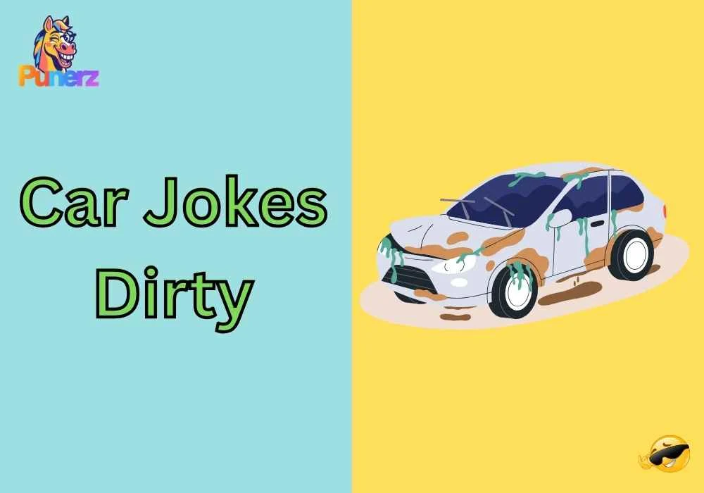 Car Jokes Dirty