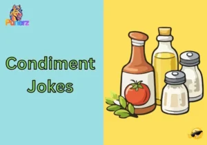 Condiment Jokes