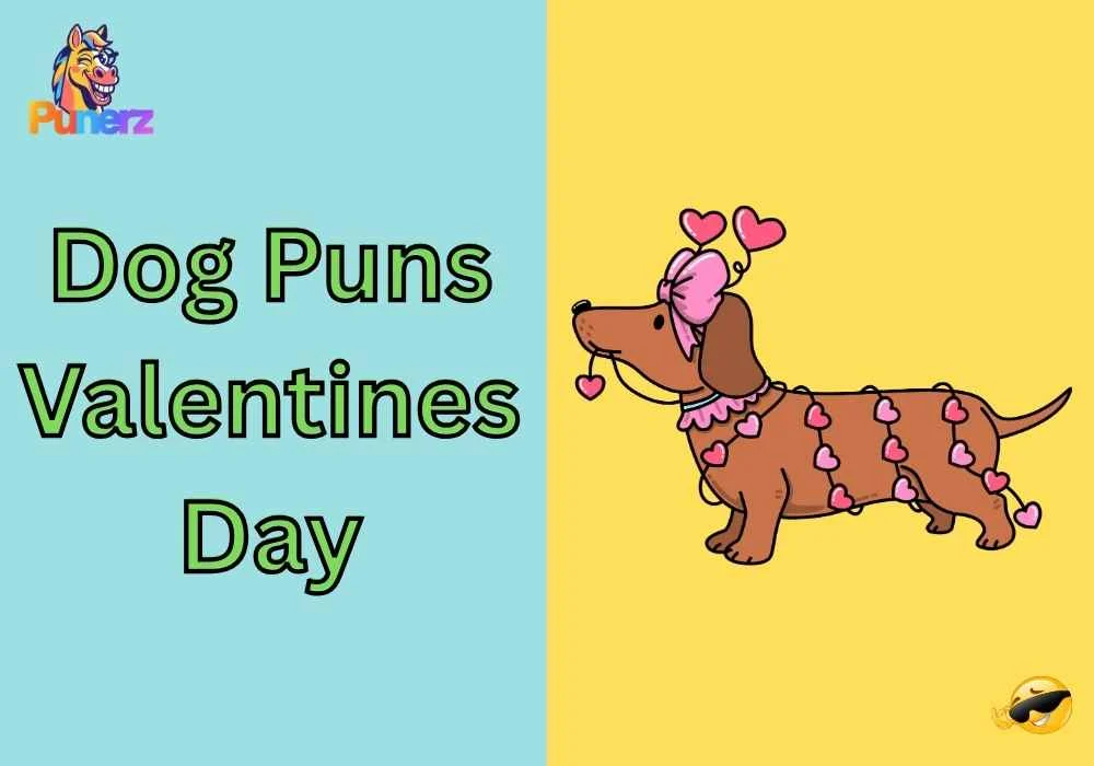 Dog Puns Valentines Day