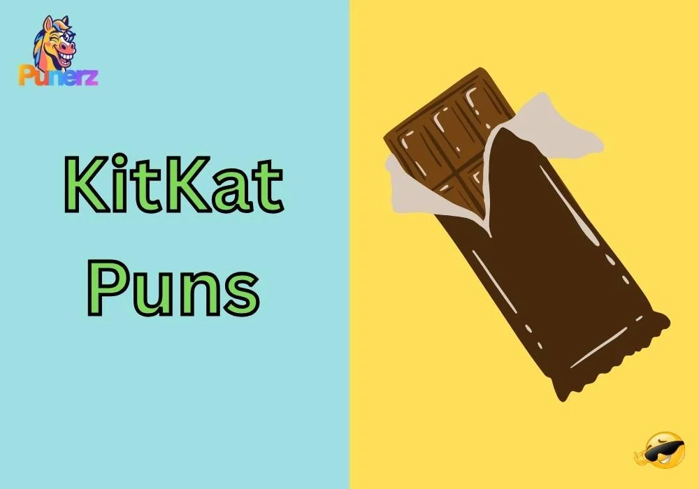KitKat Puns