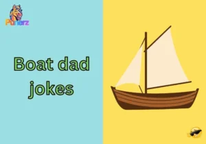 Boat dad jokes