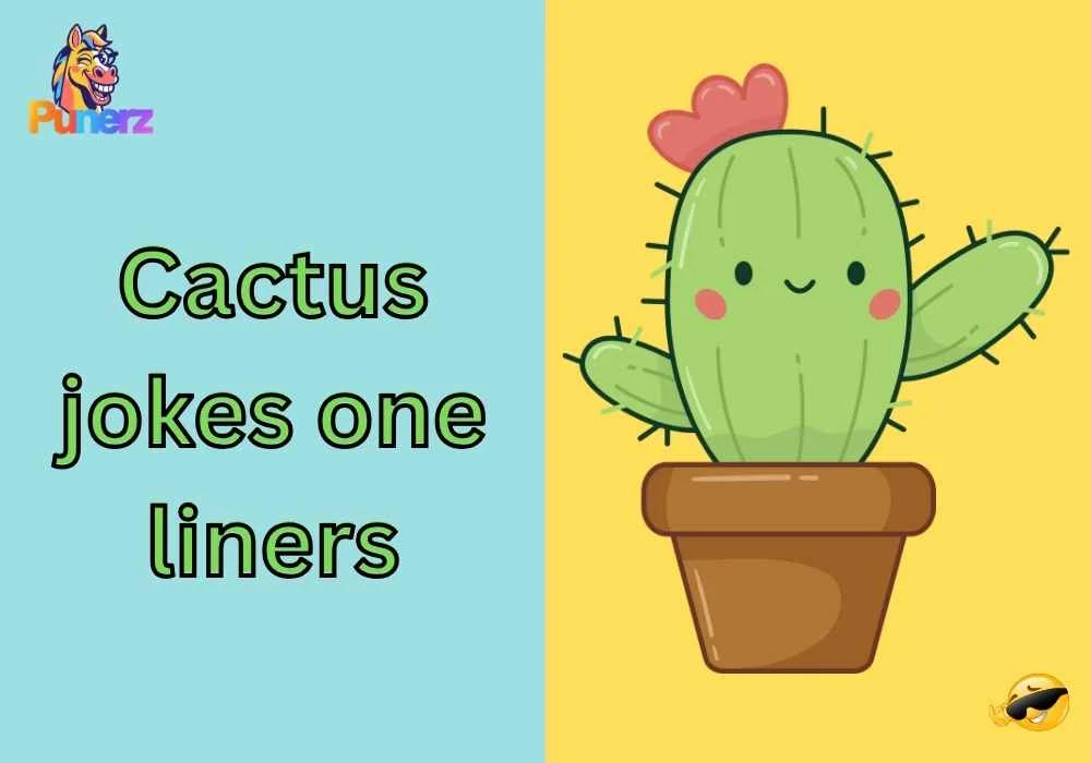 cactus jokes one liners