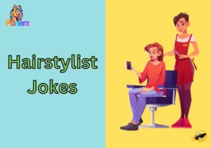 Hairstylist Jokes
